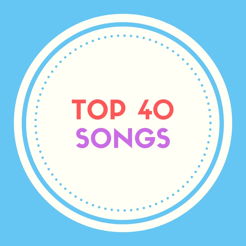  40 bài hát hàng đầu